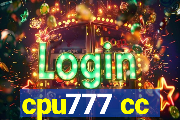 cpu777 cc